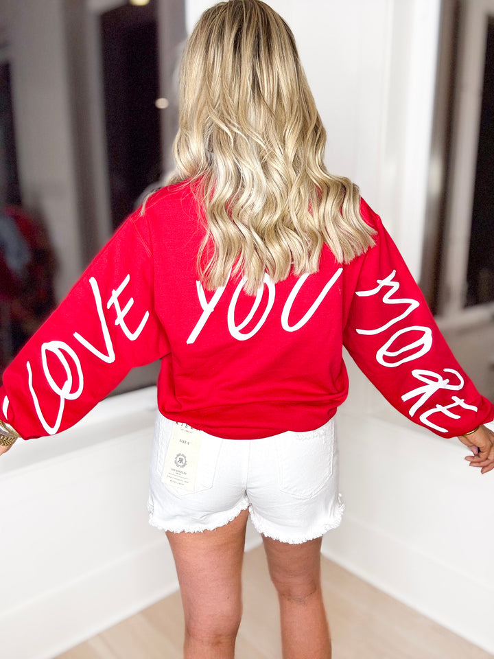 Love You Mean It Sweatshirt