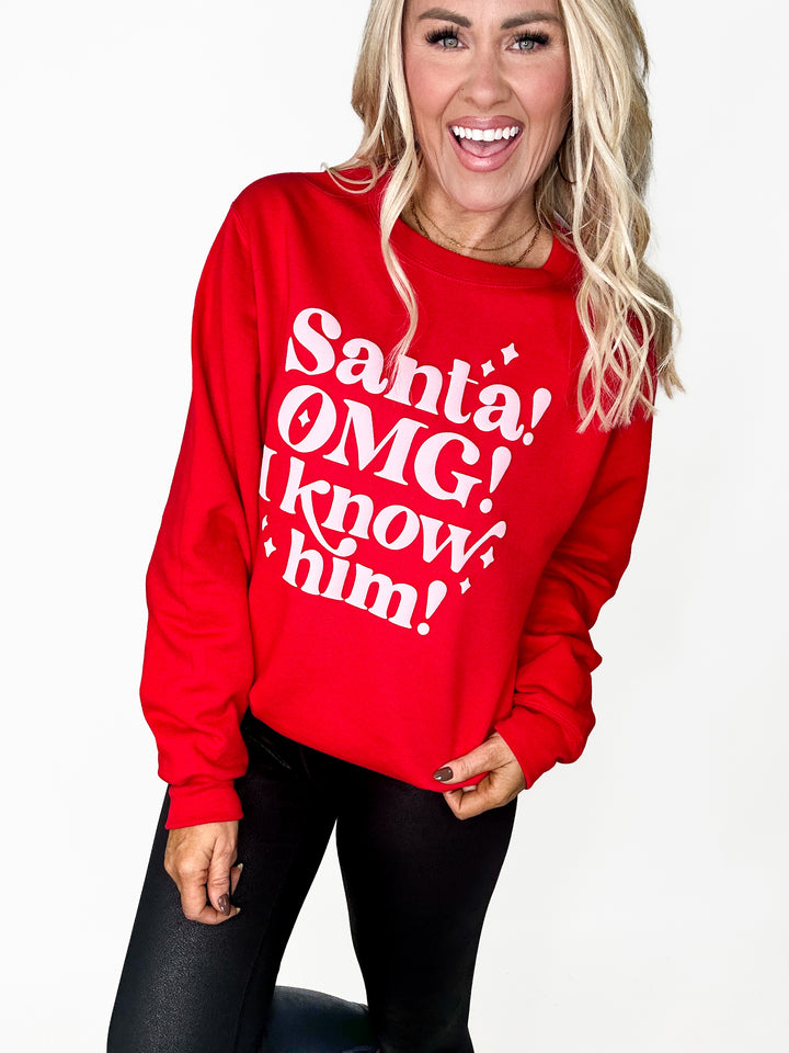 Santa! OMG! Sweatshirt